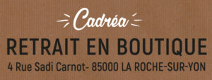 Retrait en boutique Cadréa