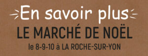 Marché de Noël à la Roche-sur-yon.